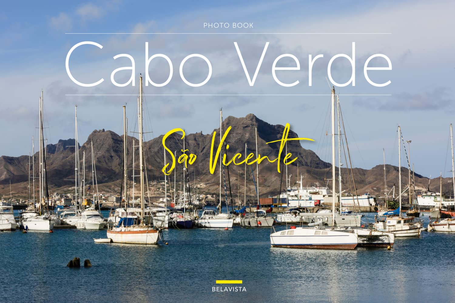 Bildband Cabo Verde - São Vicente: Photo Book Leisure, Home & Garden