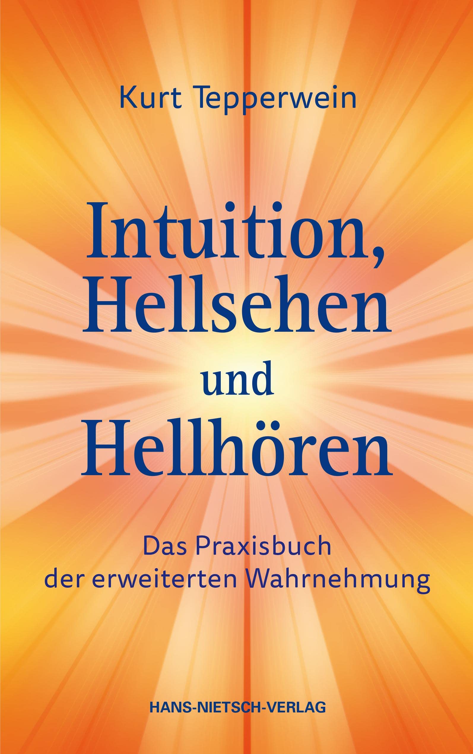 Product Image: Intuition, Hellsehen und Hellhören