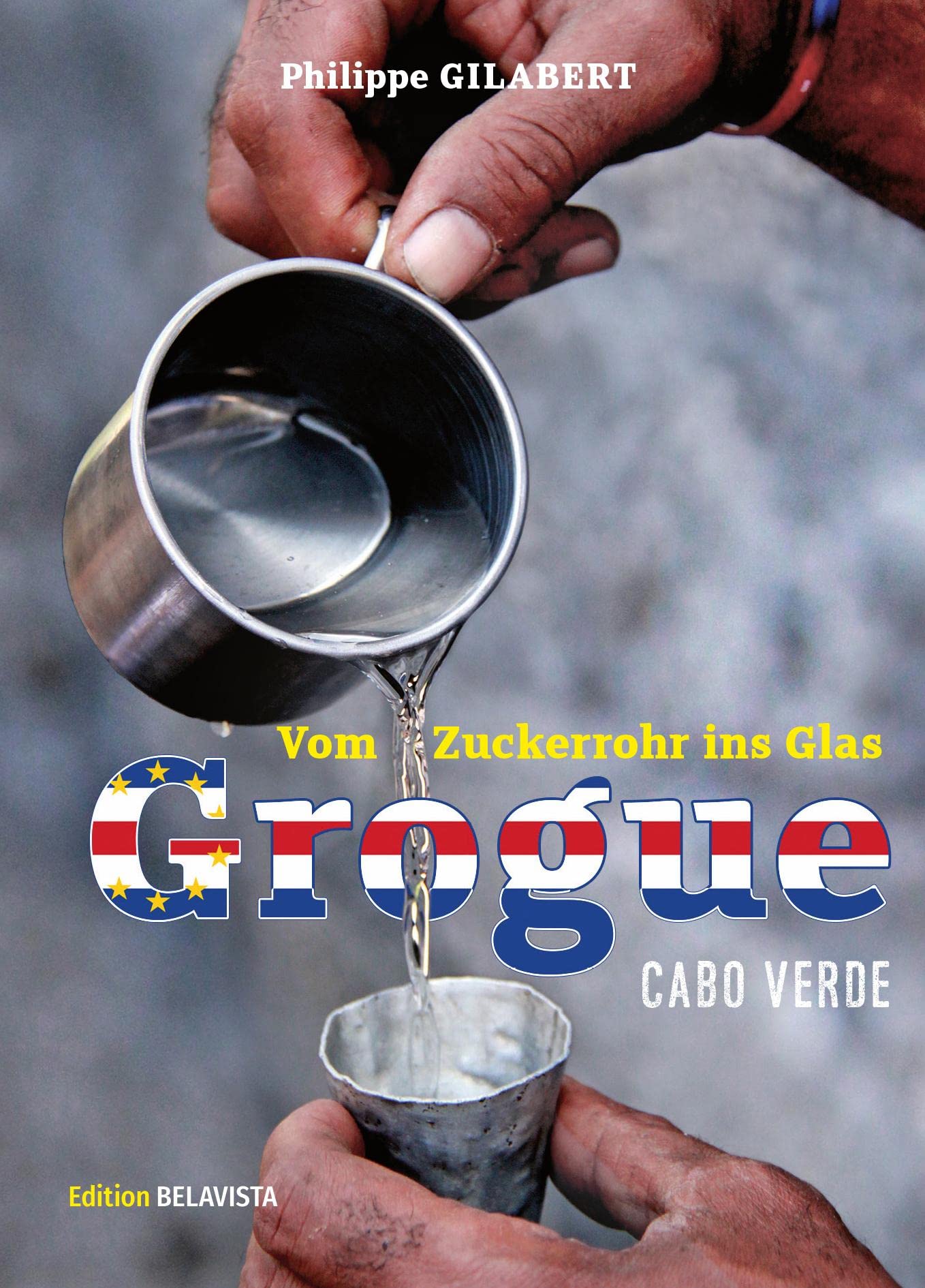 Grogue - Vom Zuckerrohr ins Glas book