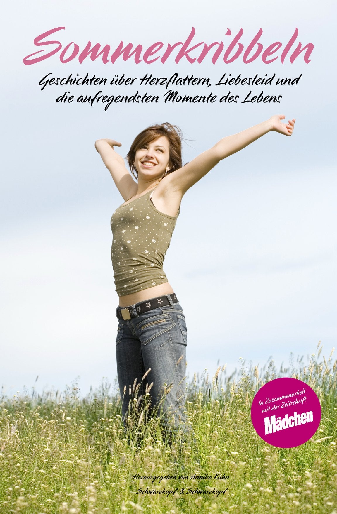 Sommerkribbeln: Geschichten über Herzflattern, Liebesleid und die aufregendsten Momente des Lebens Books