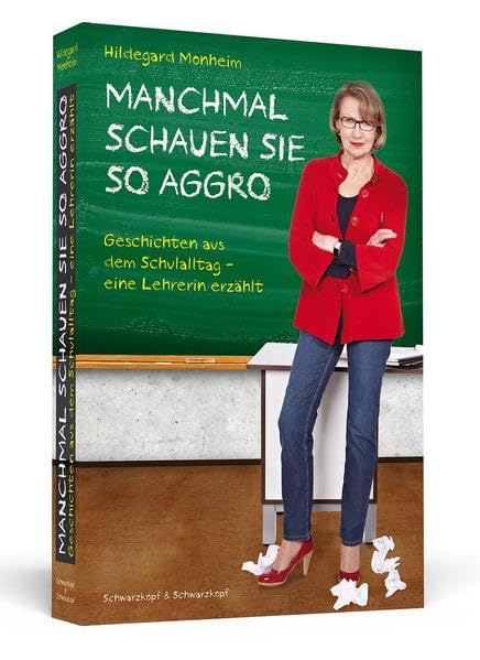 Product Image: MANCHMAL SCHAUEN SIE SO AGGRO