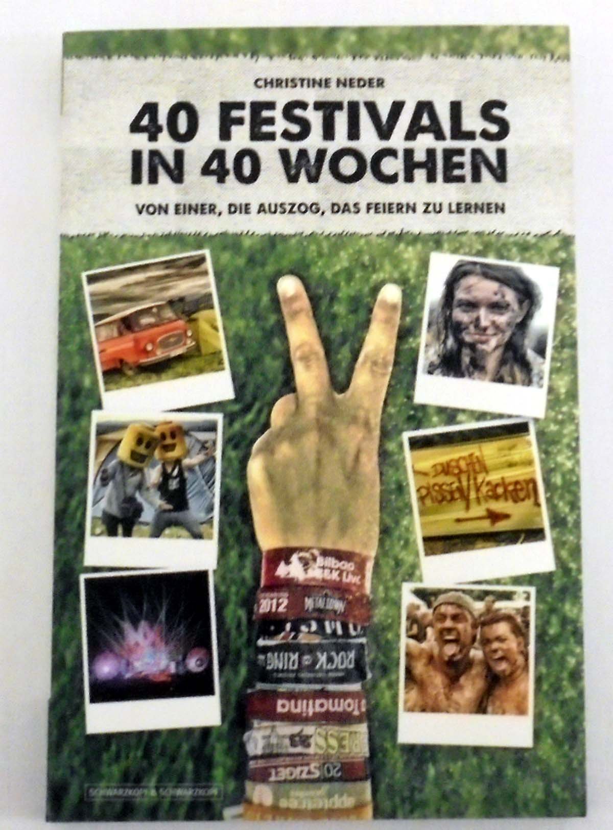 Product Image: 40 Festivals in 40 Wochen