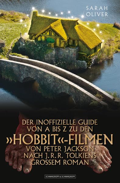 J.R.R. Tolkiens »Der Hobbit« von A bis Z - Der inoffizielle Guide zu den Filmen book