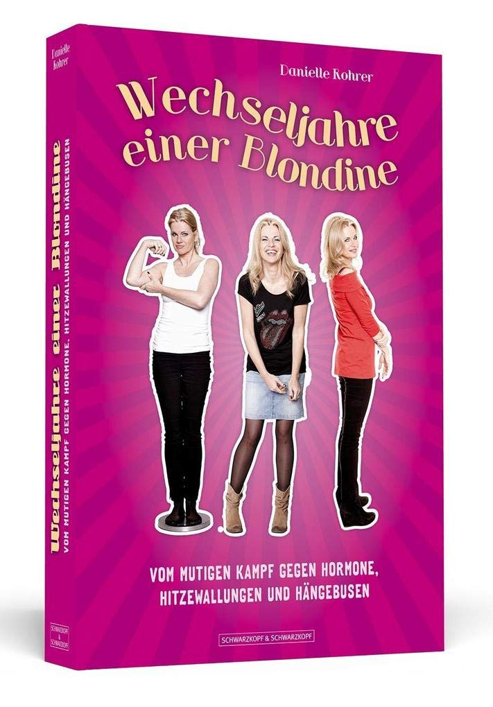 Wechseljahre einer Blondine Health, Nutrition & Fitness Books