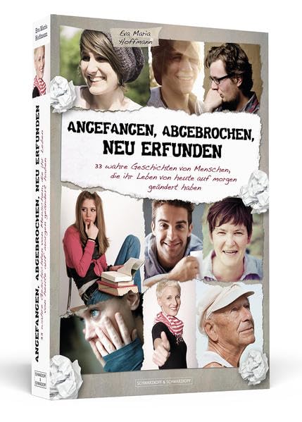 Angefangen, abgebrochen, neu erfunden Lifestyle