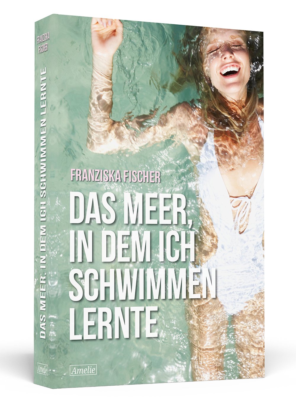 Das Meer, in dem ich schwimmen lernte (AMELIE) Contemporary literature