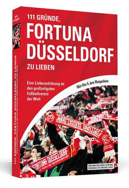 111 Gründe, Fortuna Düsseldorf zu lieben Leisure & Fun
