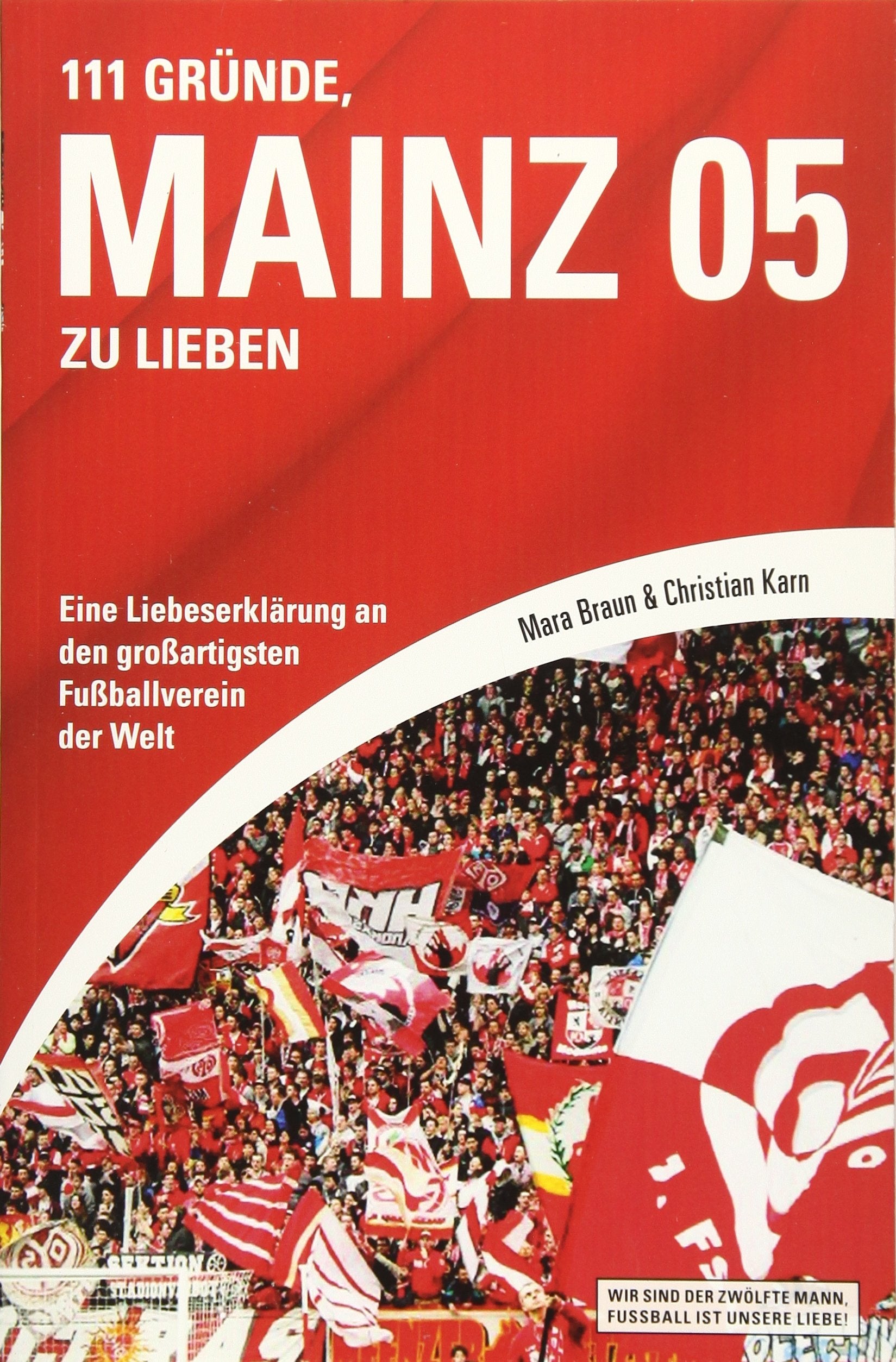 111 Gründe, Mainz 05 zu lieben Leisure & Fun