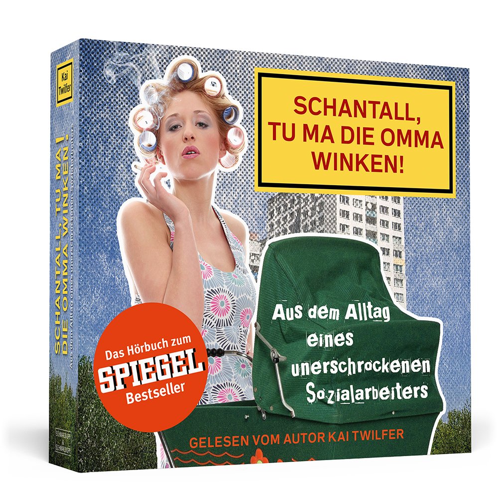 Schantall, tu ma die Omma winken! Humour & Satire