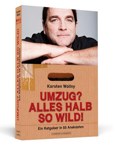 Umzug? Alles halb so wild!: Ein Ratgeber in 55 Anekdoten Psychology