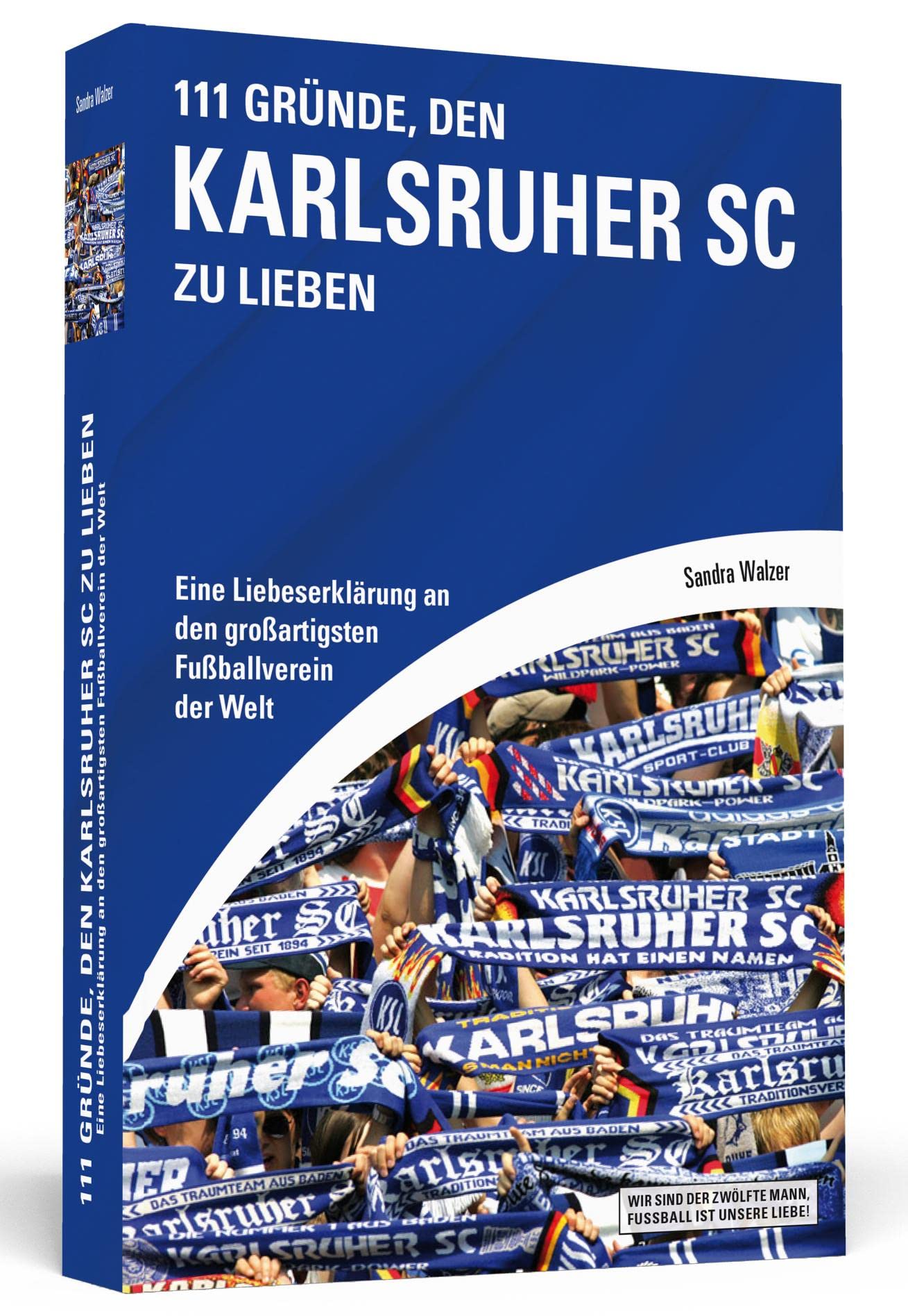 111 Gründe, den Karlsruher SC zu lieben Social Sciences