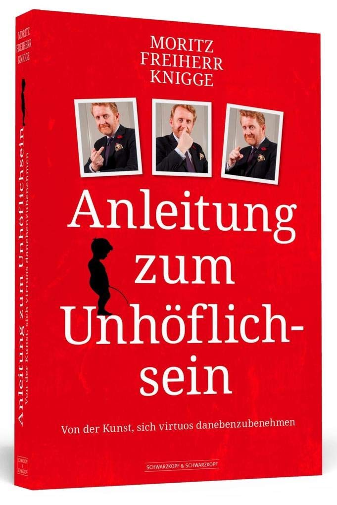 Anleitung zum Unhöflichsein Lifestyle