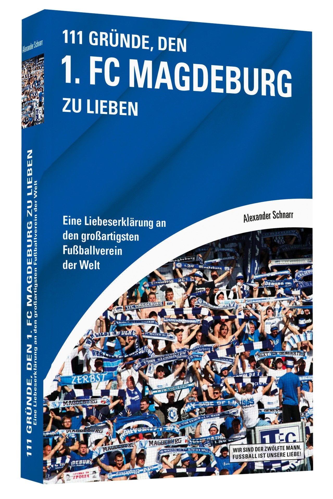 111 Gründe, den 1. FC Magdeburg zu lieben book
