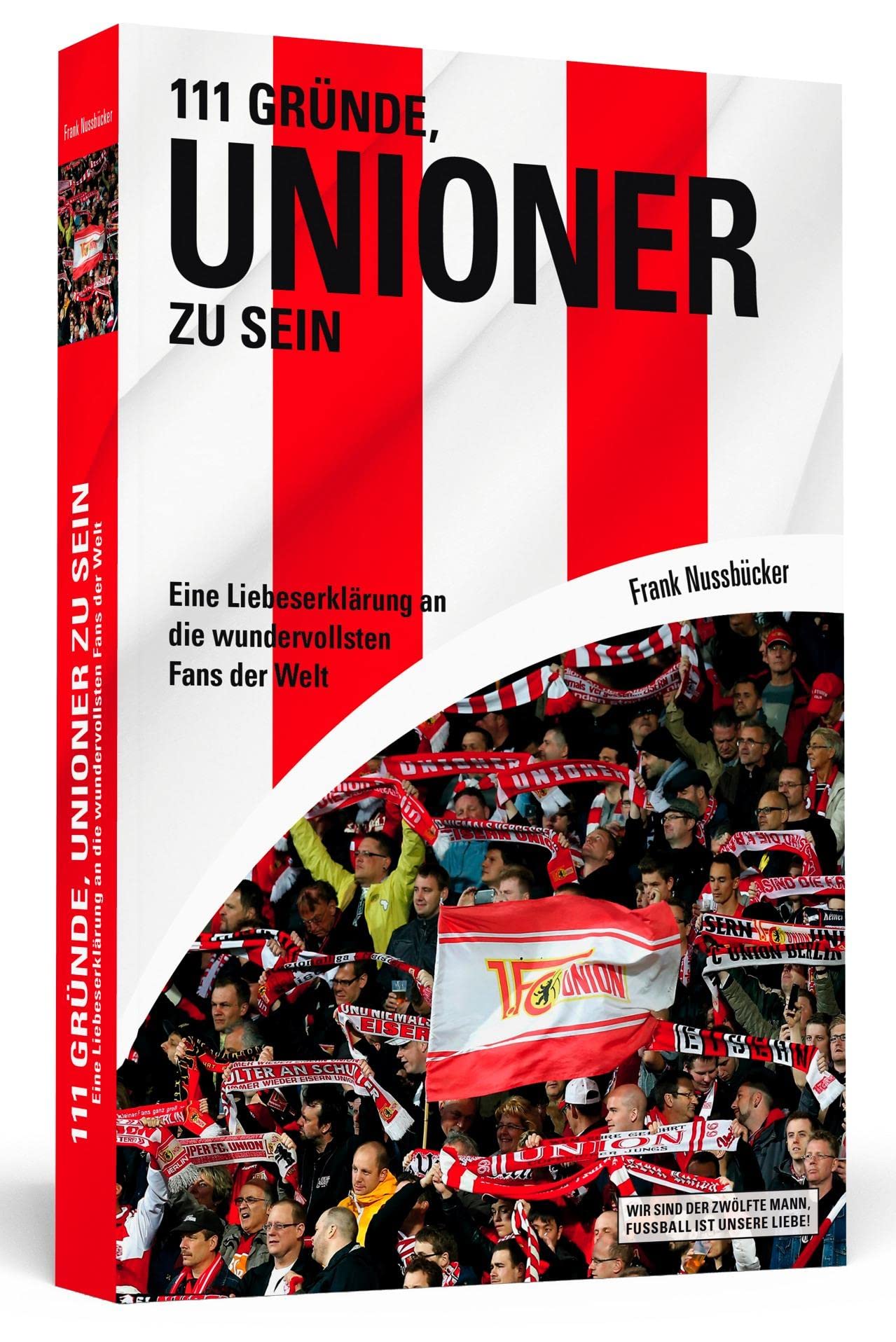 111 Gründe, Unioner zu sein book