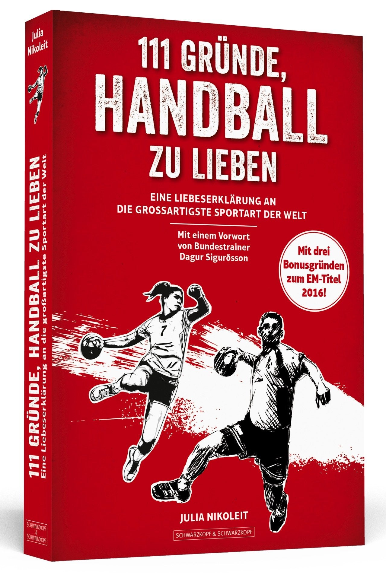 111 Gründe, Handball zu lieben Leisure & Fun