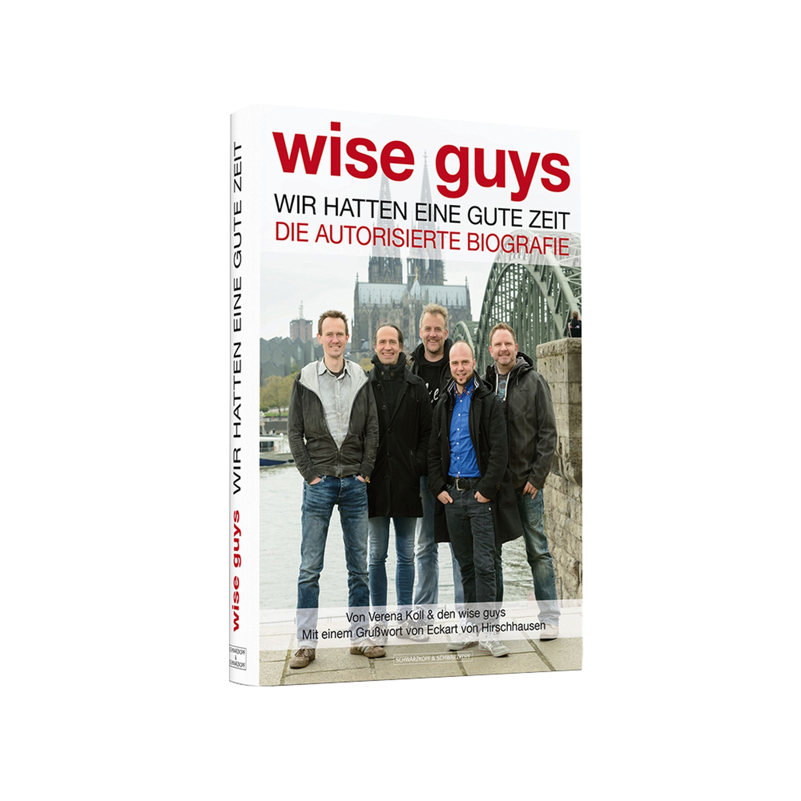 wise guys: Wir hatten eine gute Zeit Art & Literature