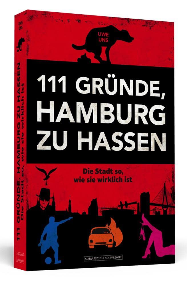 111 Gründe, Hamburg zu hassen Leisure, Home & Garden
