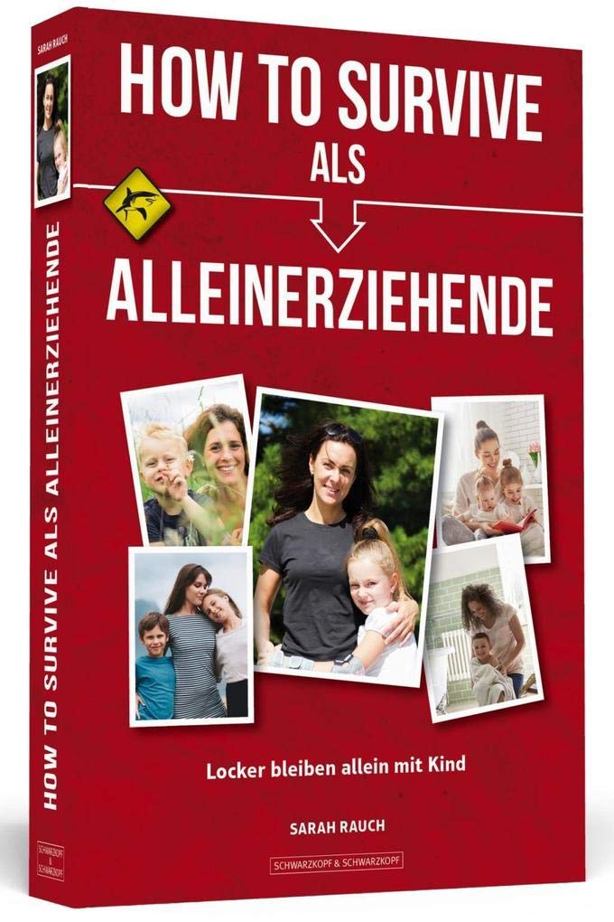 How To Survive als Alleinerziehende Books