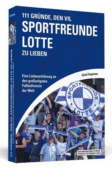 111 Gründe, Sportfreunde Lotte zu lieben Leisure & Fun