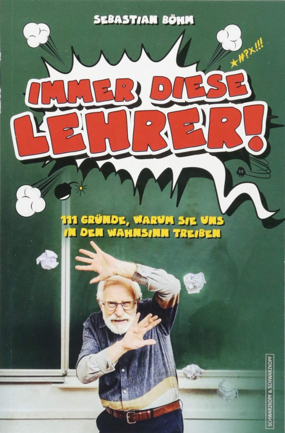 Immer diese Lehrer Psychology