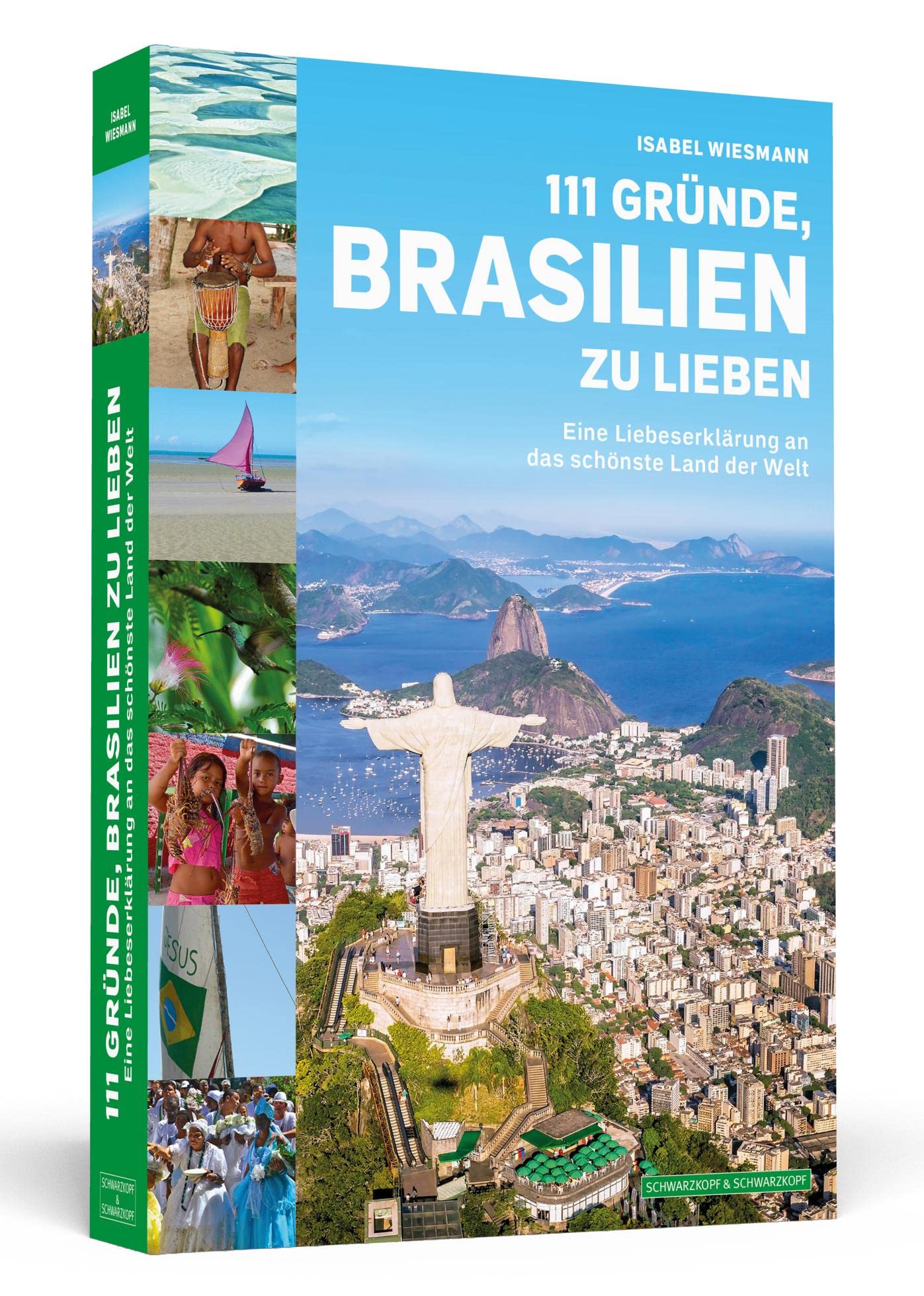 111 Gründe, Brasilien zu lieben Leisure, Home & Garden