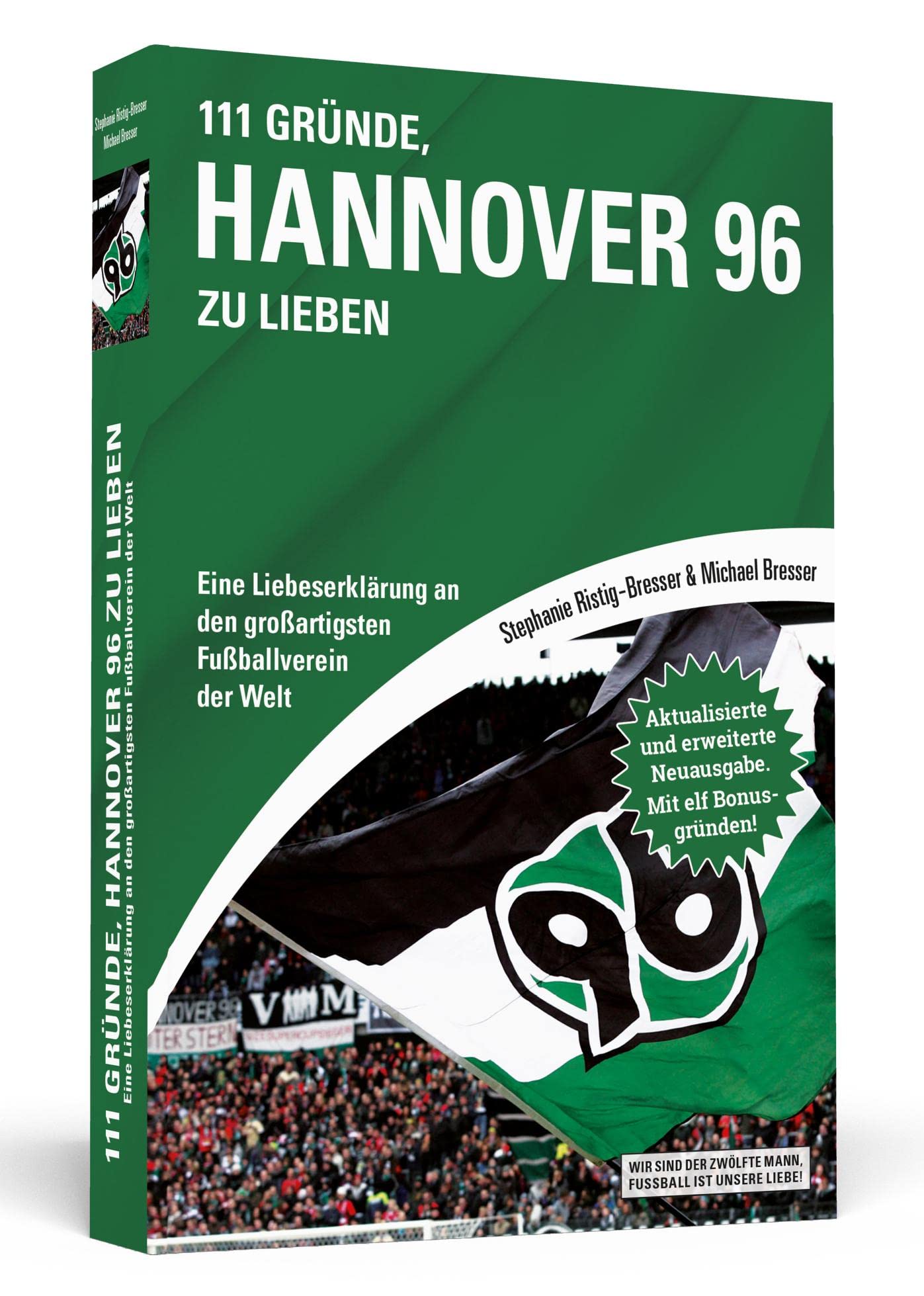 111 Gründe, Hannover 96 zu lieben Leisure & Fun