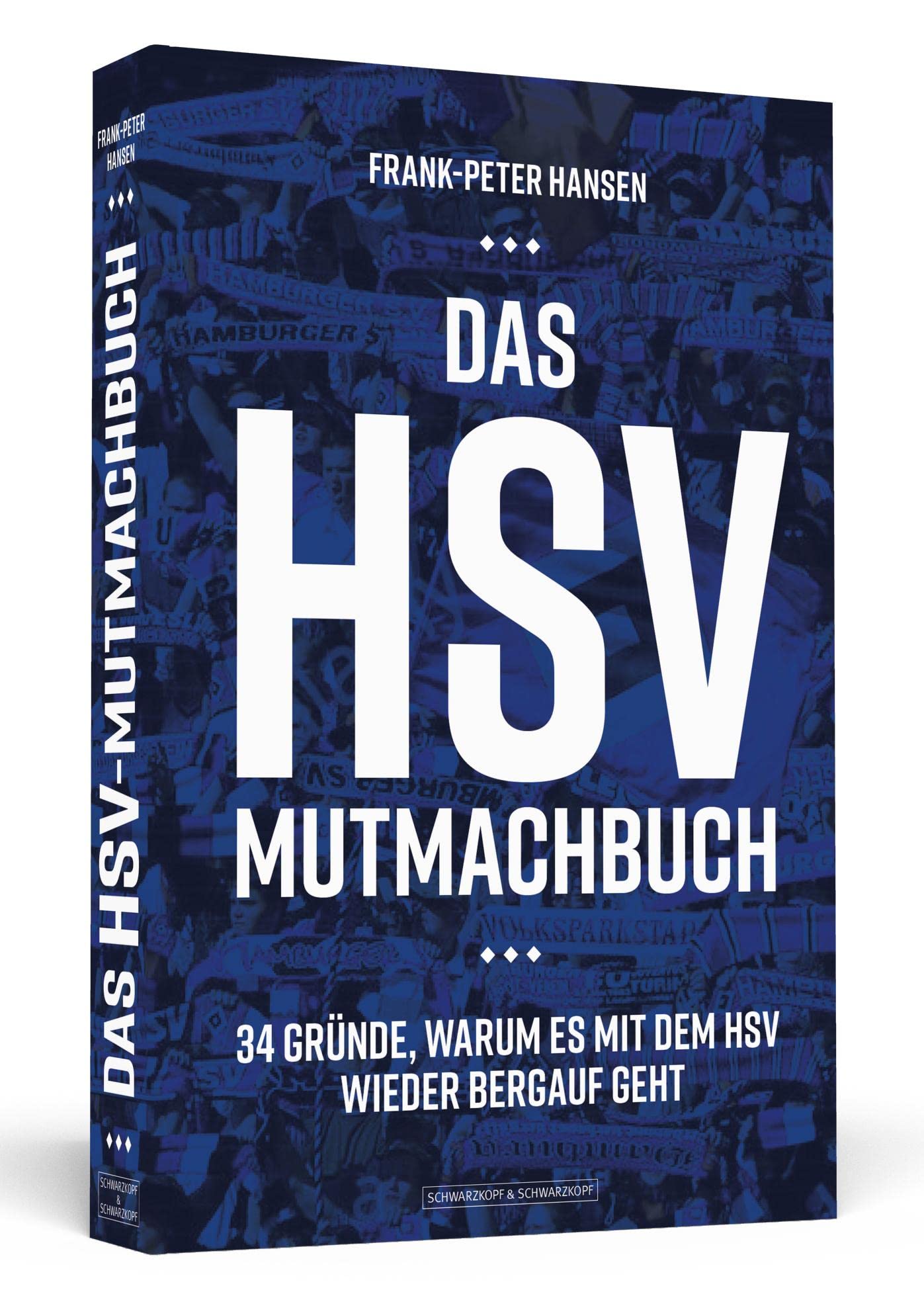 Das HSV-Mutmachbuch Leisure & Fun Books
