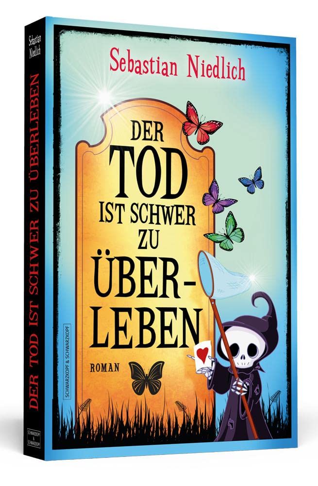Der Tod ist schwer zu überleben Humour & Satire