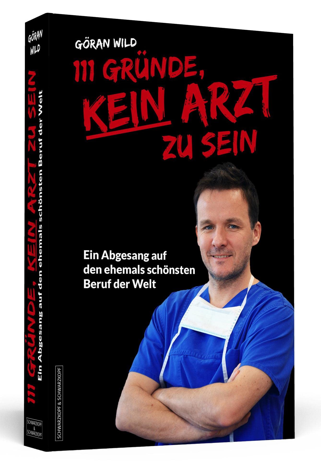 111 Gründe, kein Arzt zu sein Medicine