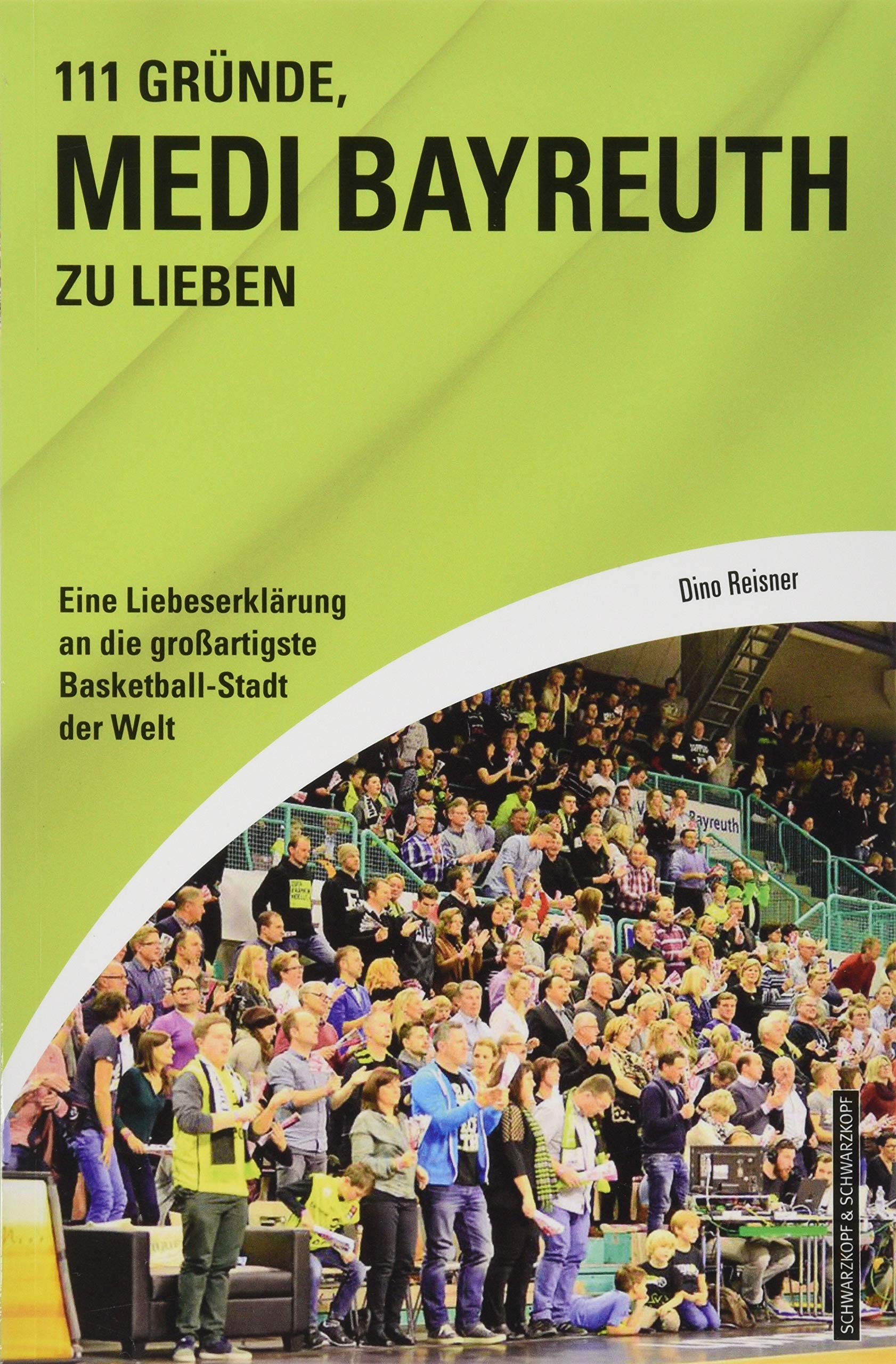 111 Gründe, Medi Bayreuth zu lieben Leisure & Fun