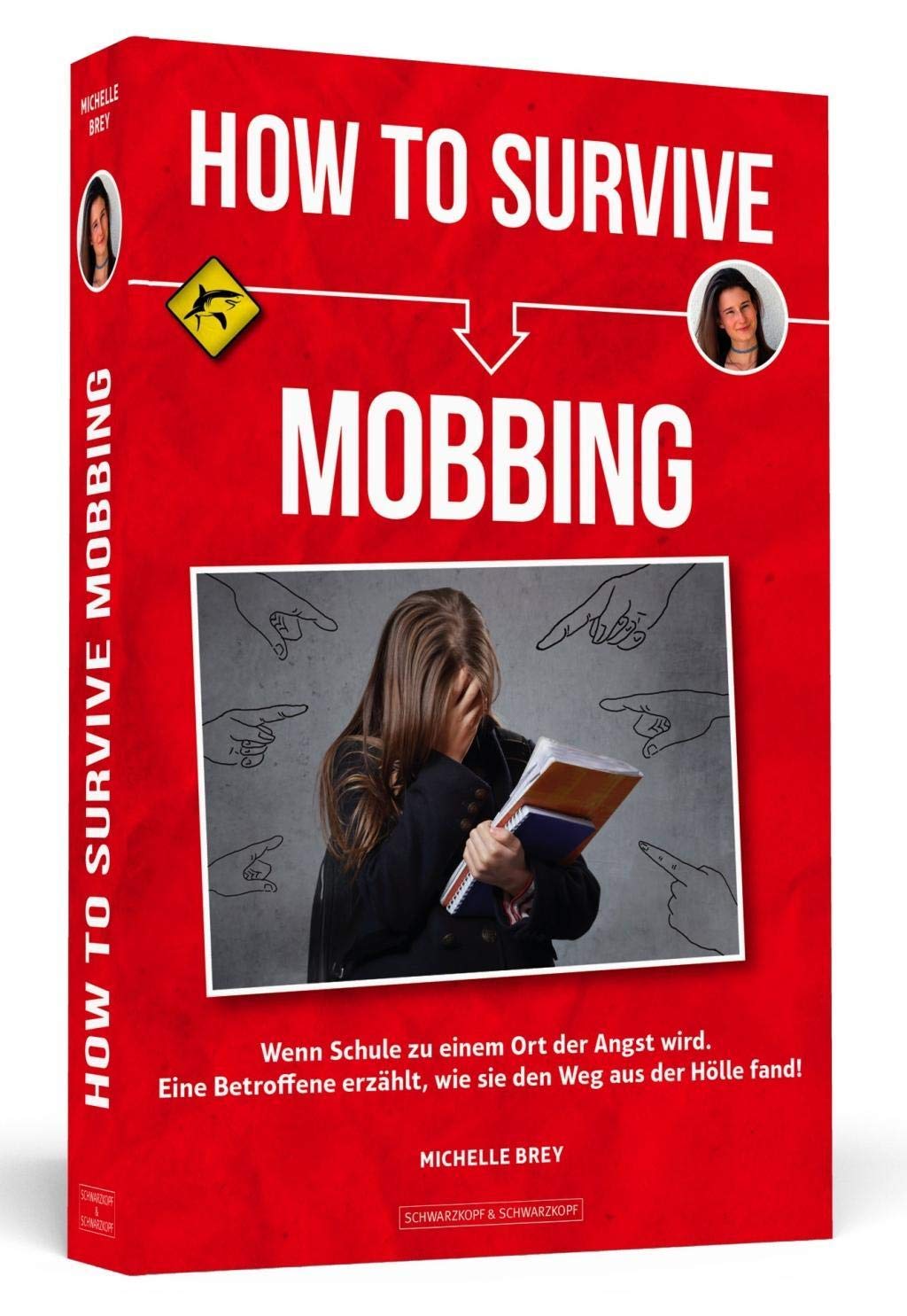 How To Survive Mobbing Parents & Children Books