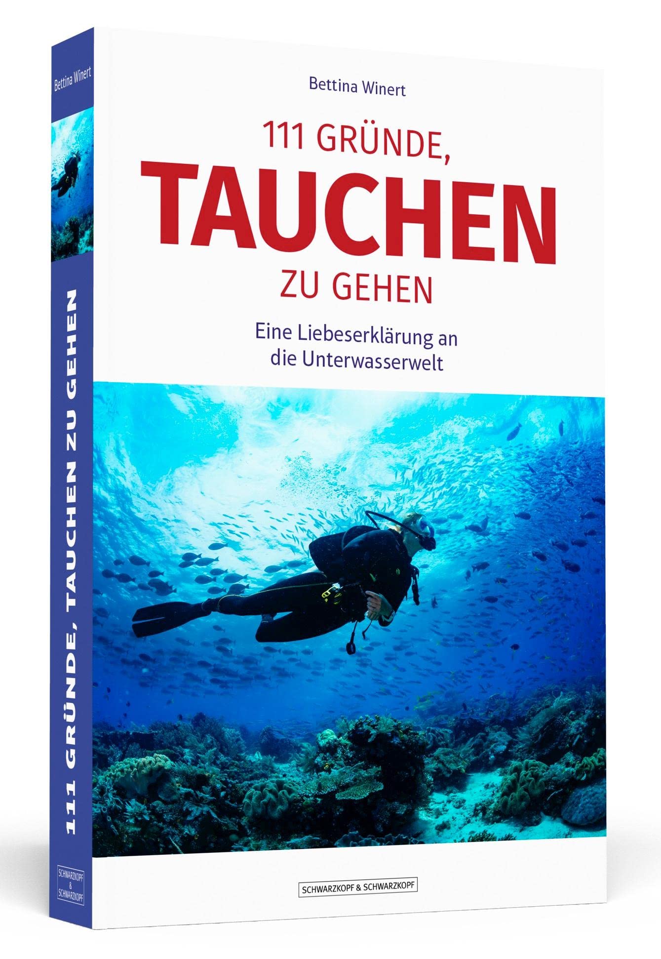111 Gründe, tauchen zu gehen Leisure & Fun