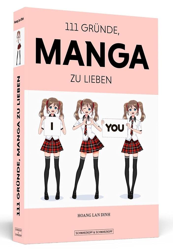111 Gründe, Manga zu lieben: Eine Liebeserklärung Manga