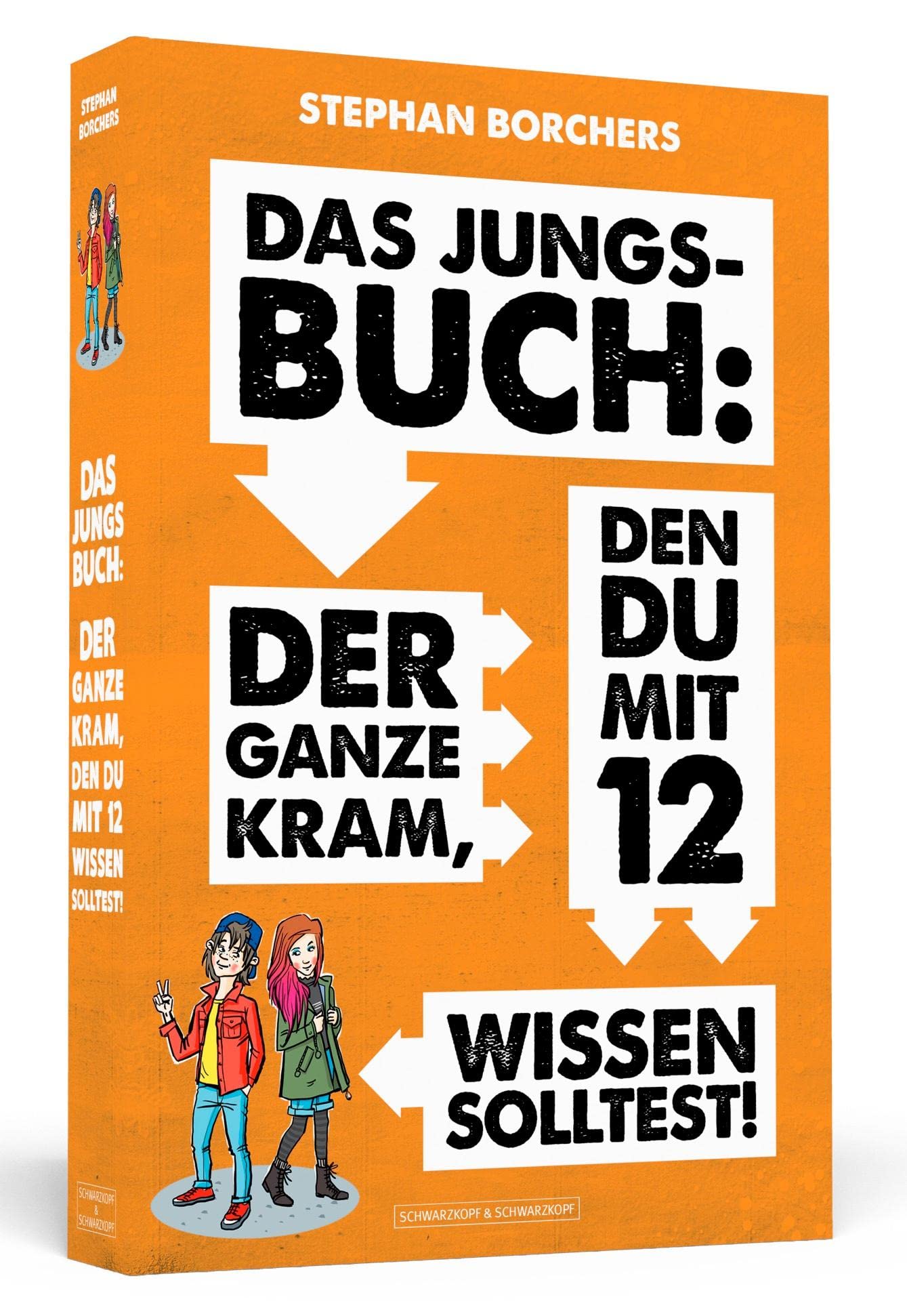 Das Jungs-Buch: Der ganze Kram, den du mit 12 wissen solltest Health, Nutrition & Fitness