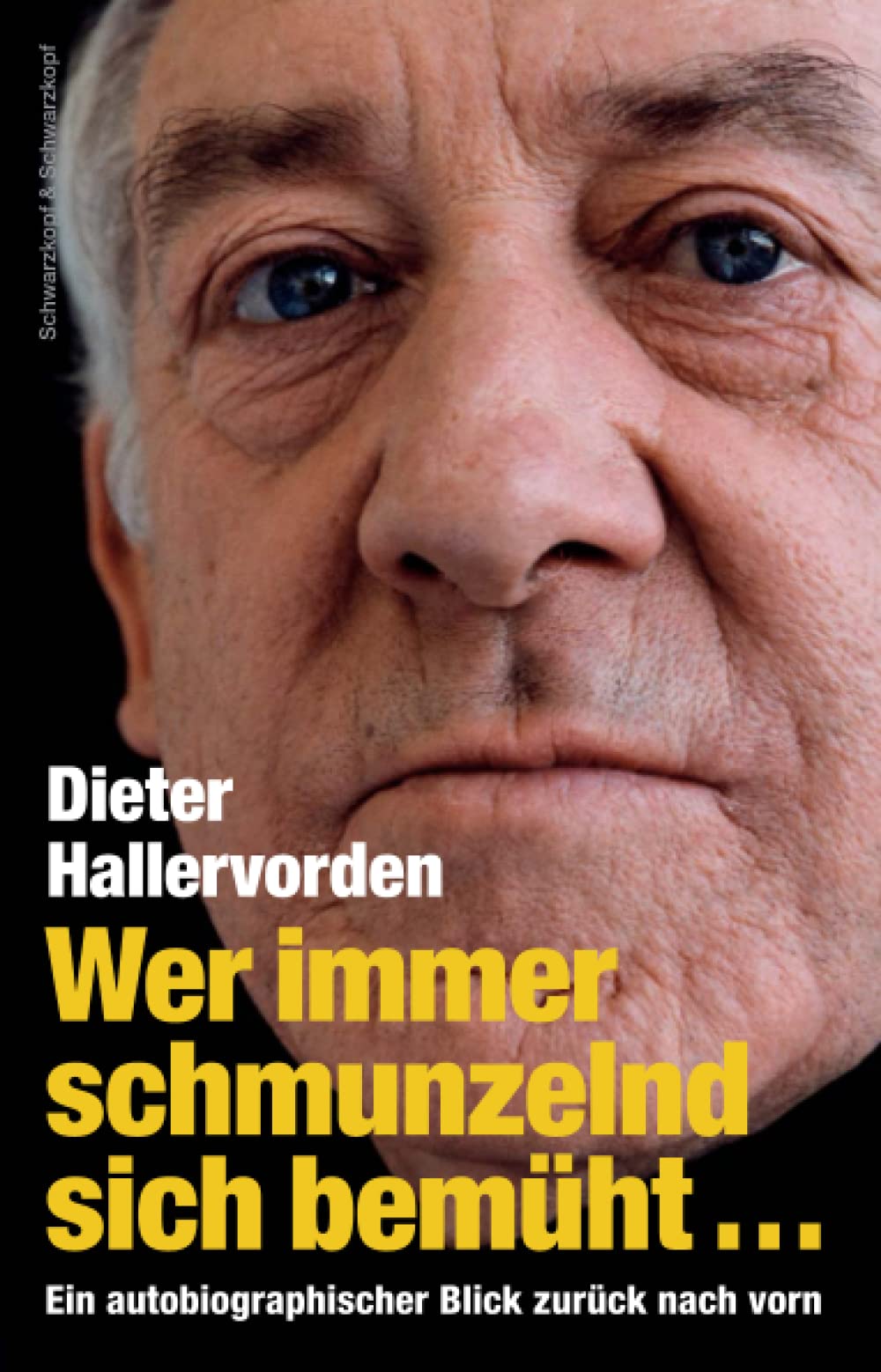 Wer immer schmunzelnd sich bemüht …: Ein autobiografischer Blick zurück nach vorn Leisure & Fun