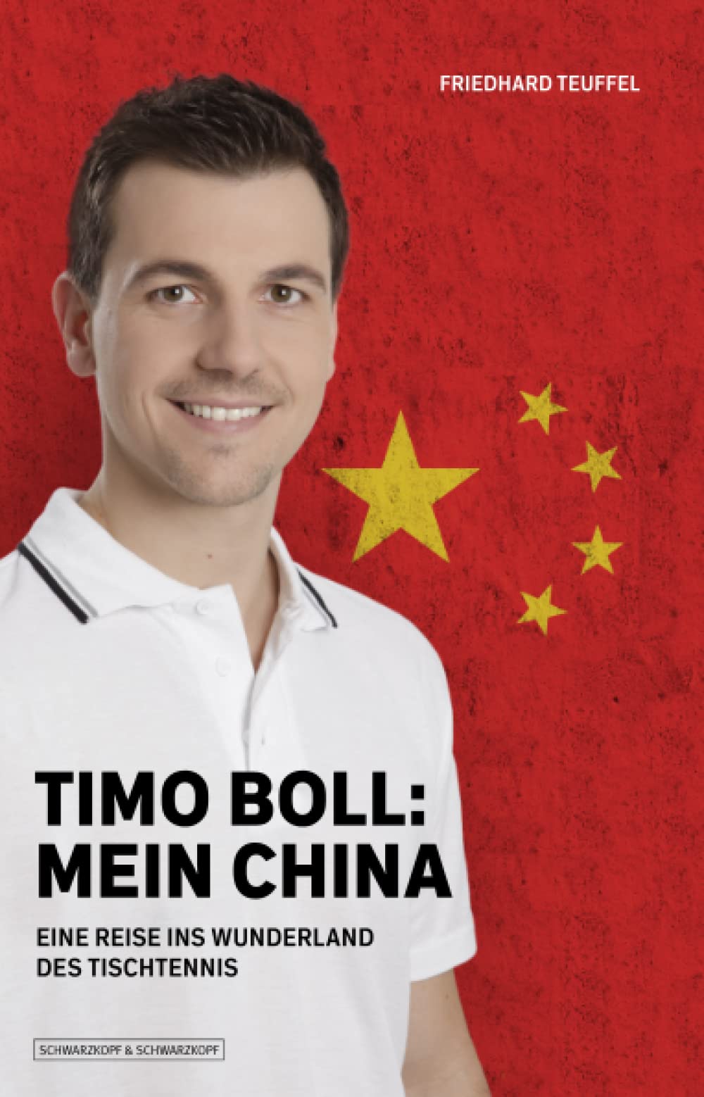Timo Boll: Mein China - Eine Reise ins Wunderland des Tischtennis Leisure & Fun