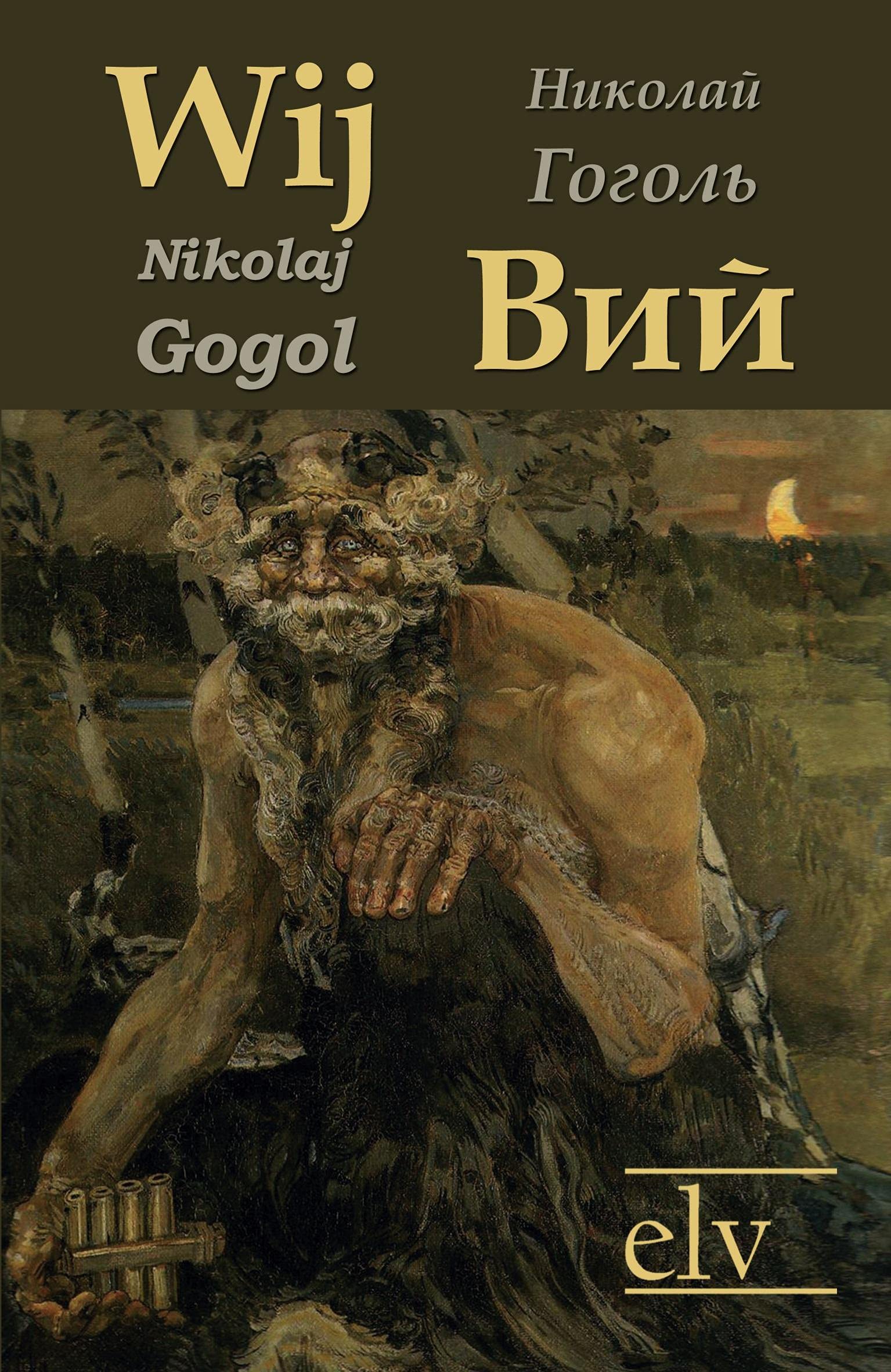 Wij: zweisprachige Ausgabe Fairy Tales & Legends