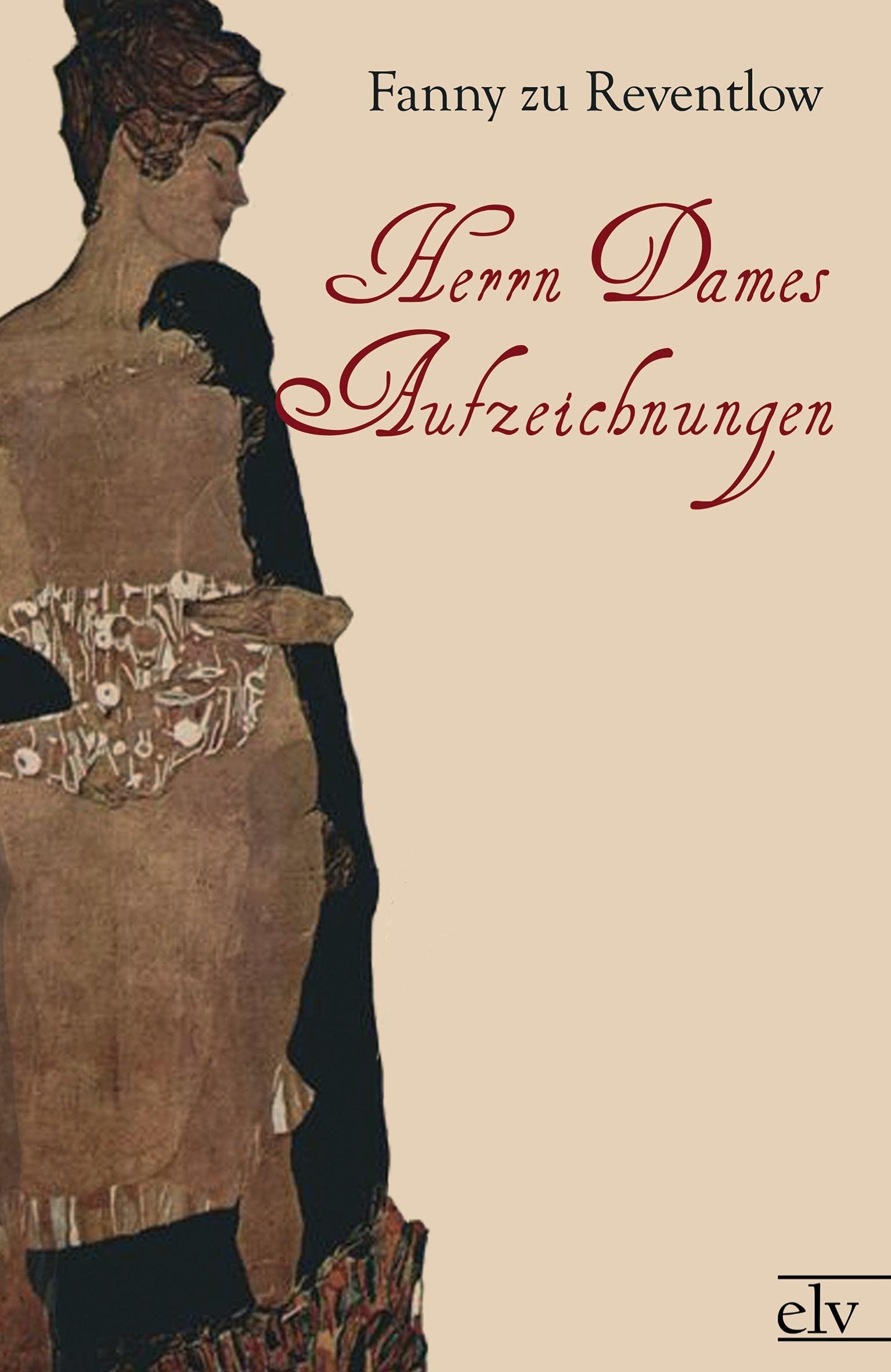 Herrn Dames Aufzeichnungen Classics