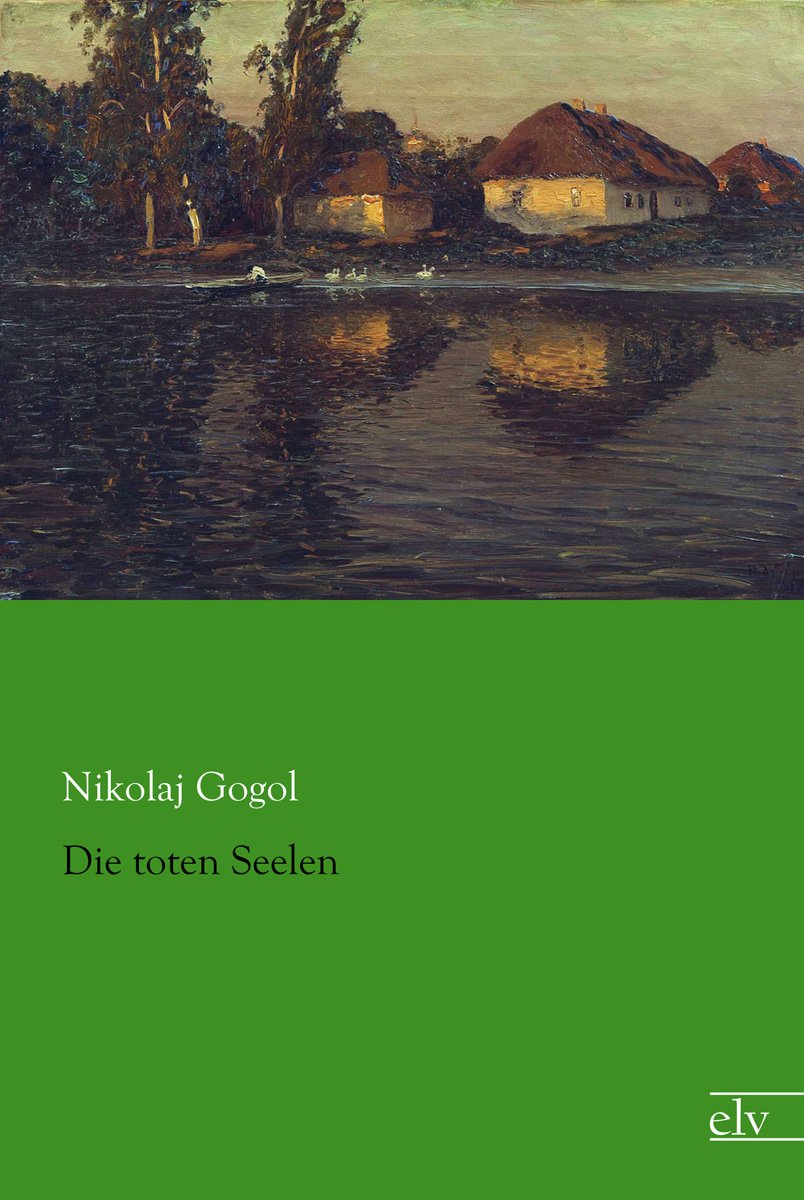 Die toten Seelen Contemporary literature