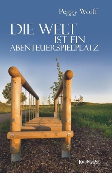 Die Welt ist ein Abenteuerspielplatz Contemporary literature
