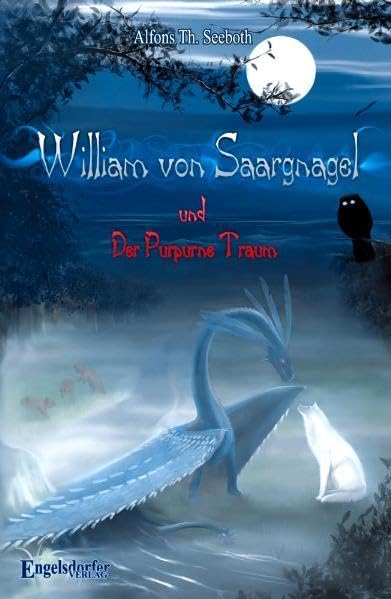 William von Saargnagel und Der Purpurne Traum Historical Fiction