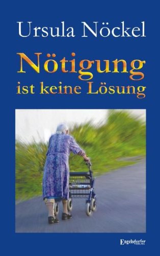 Nötigung ist keine Lösung Books