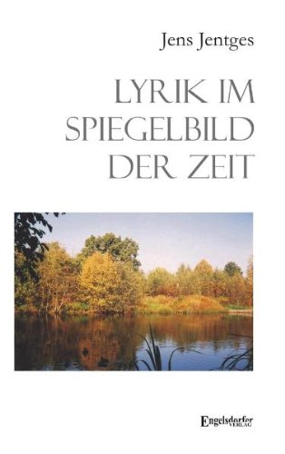 Lyrik im Spiegelbild der Zeit Poetry