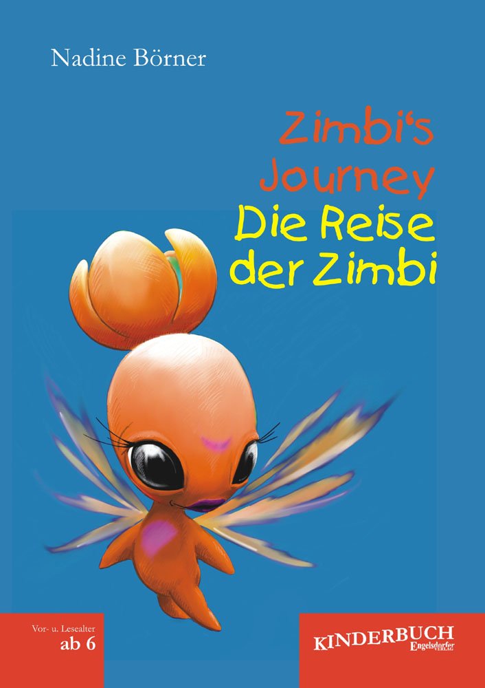 Zimbi‘s Journey / Die Reise der Zimbi: Englisch-Deutsch Contemporary literature