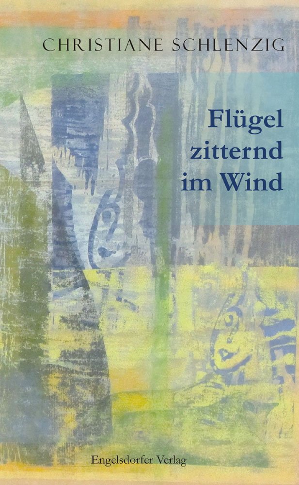 Flügel zitternd im Wind Contemporary literature