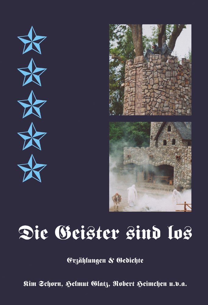 Die Geister sind los: Erzählungen & Gedichte Contemporary literature