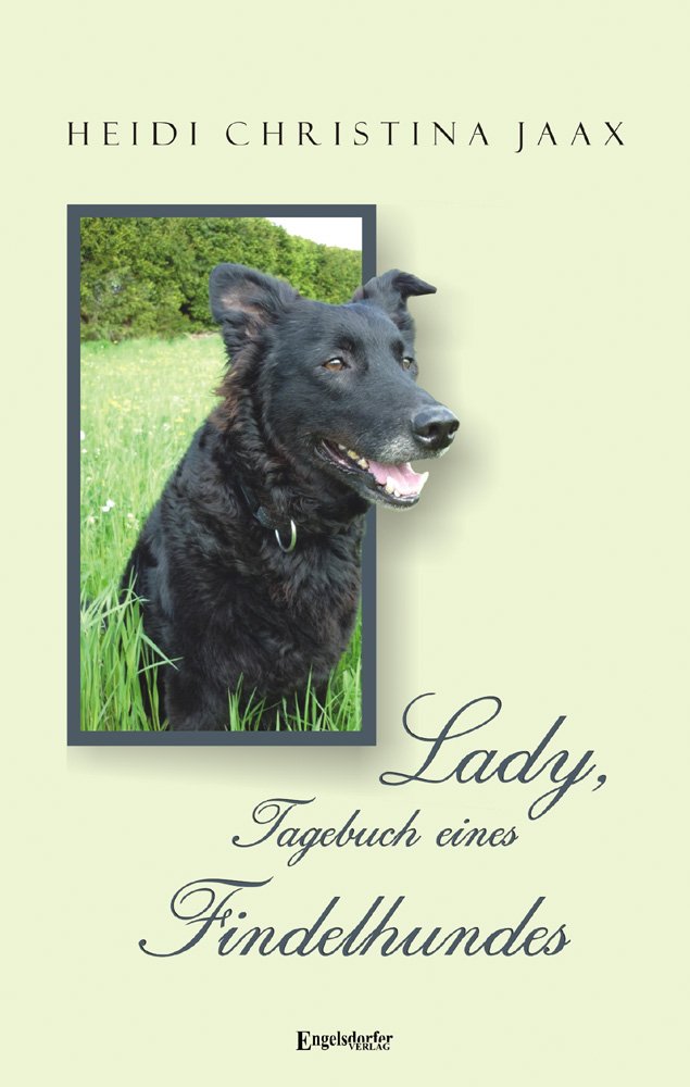 Lady, Tagebuch eines Findelhundes Contemporary literature