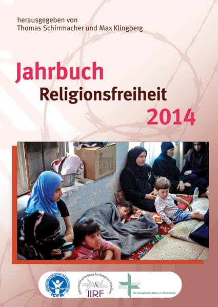 Jahrbuch Religionsfreiheit 2014 (Studien zur Religionsfreiheit - Studies in Religious Freedom) Law