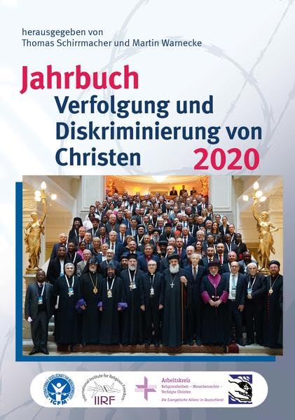 Jahrbuch Verfolgung und Diskriminierung von Christen 2020 (Studien zur Religionsfreiheit - Studies in Religious Freedom) Politics & History