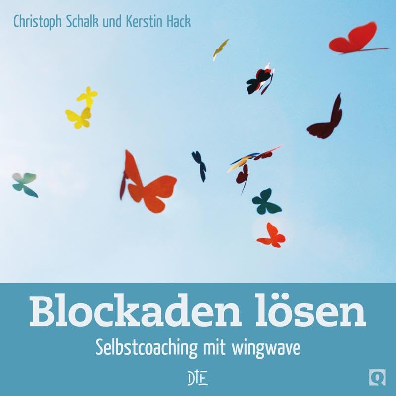 Blockaden lösen: Selbstcoaching mit wingwave (Quadro) Lifestyle